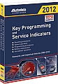 Autodata ADT12-420 2012 Key Programming & Service Indicators Manual